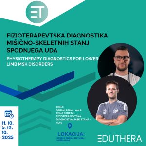 IZOBRAŽEVANJE 2 - FIZIOTERAPEVTSKA DIAGNOSTIKA MIŠIČNO-SKELETNIH STANJ SPODNJEGA UDA (PHYSIOTHERAPY DIAGNOSTICS FOR LOWER LIMB MSK DISORDERS)