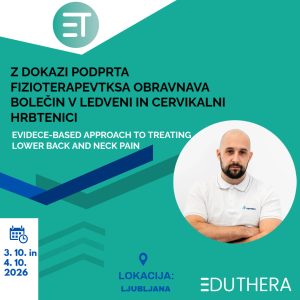 Izobraževanje 5 – Z dokazi podprta obravnava bolečin v ledveni in cervikalni hrbtenici