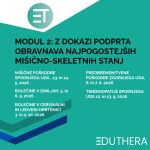 Modul 2 – Z dokazi podprta obravnava najpogostejših mišično-skeletnih stanj