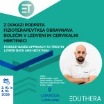 Izobraževanje 5 – Z dokazi podprta obravnava bolečin v ledveni in cervikalni hrbtenici