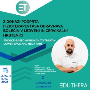 Izobraževanje 5 – Z dokazi podprta obravnava bolečin v ledveni in cervikalni hrbtenici