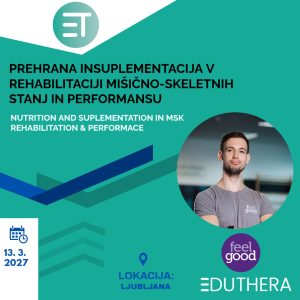 Edukacija 3: Prehrana in suplemetacija v rehabilitaciji mišično-skeletnih stanj